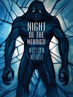 cover image of Night of the Wendigo